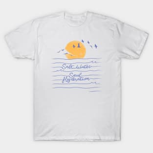 Salt Water Hydration For The Soul by Tobe Fonseca T-Shirt